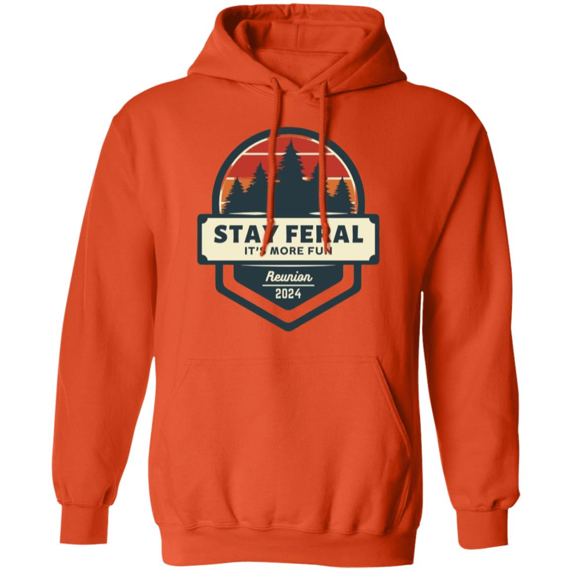 Stay Feral Pine Trees Hoodie