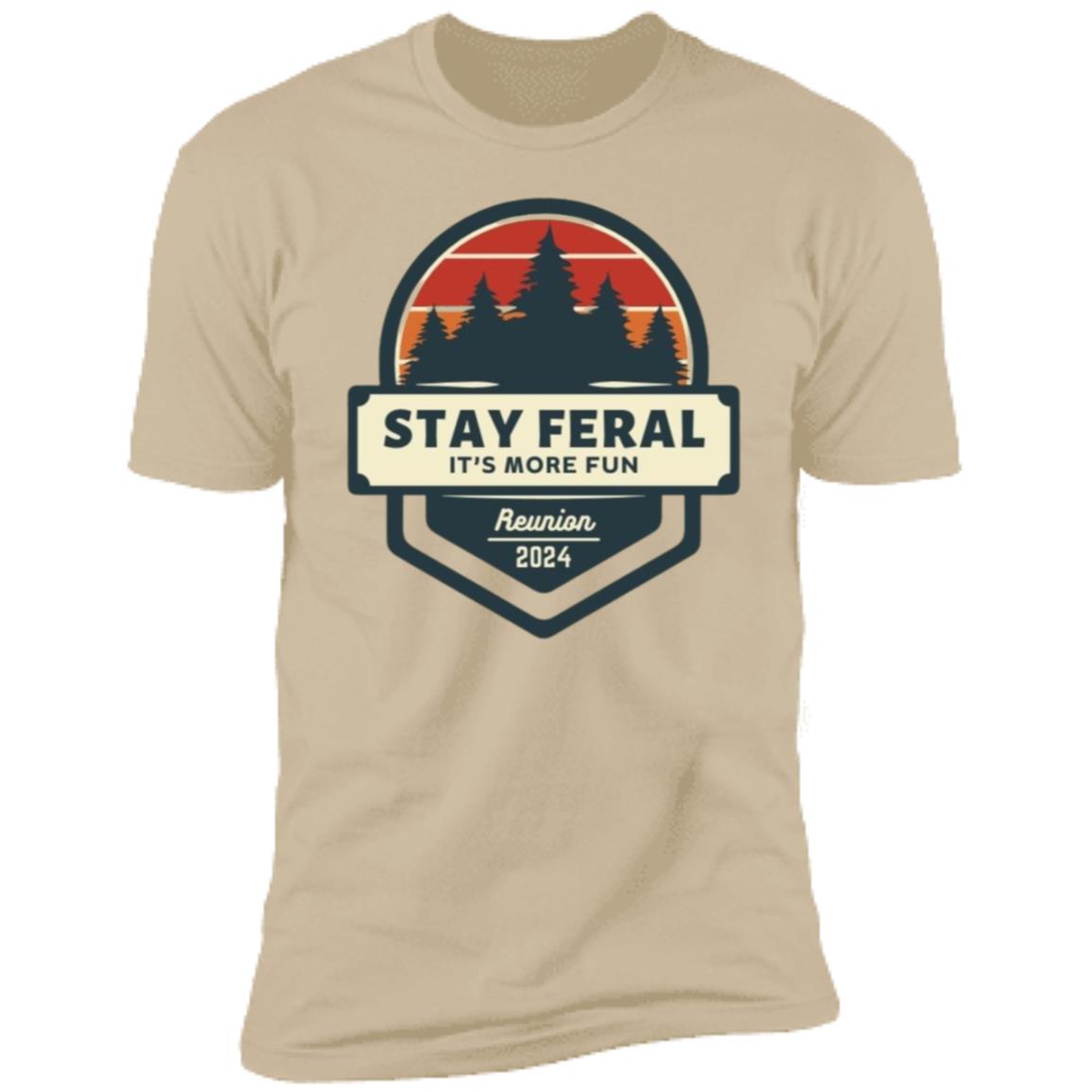Stay Feral Pine Trees T-Shirt