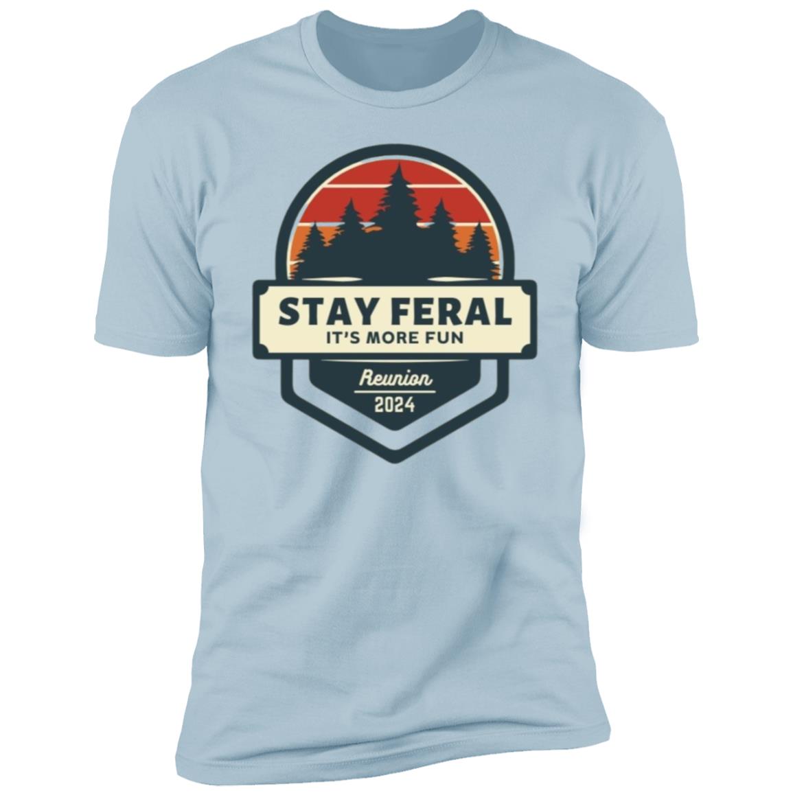 Stay Feral Pine Trees T-Shirt